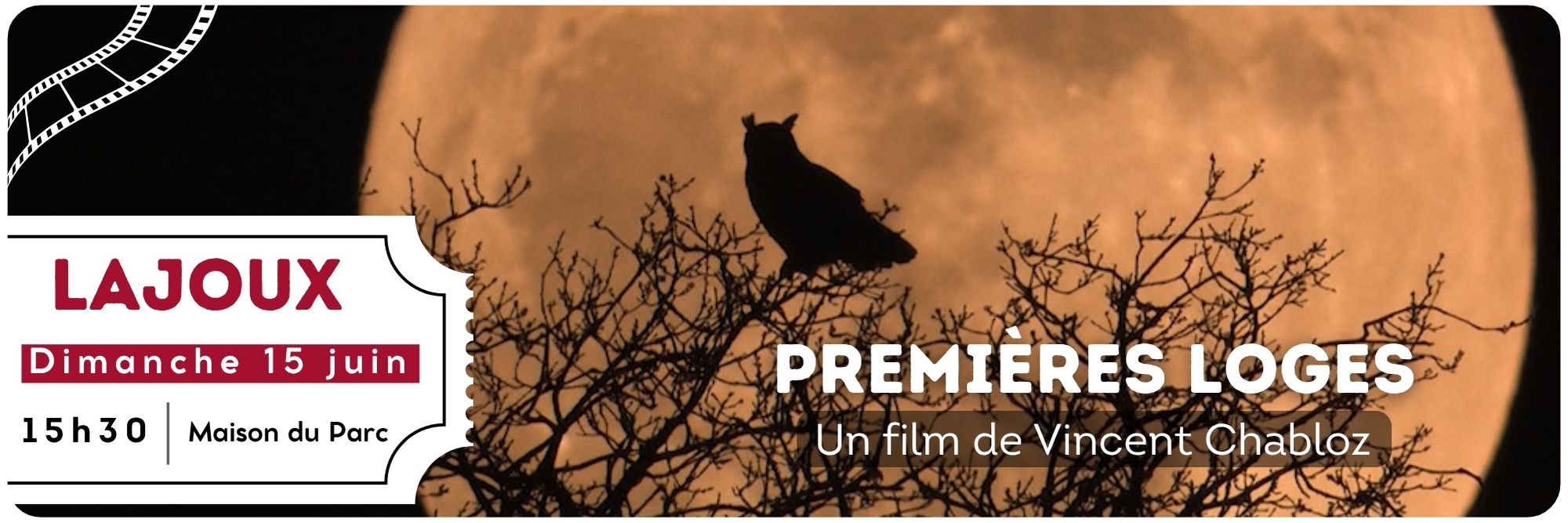 projection film premières loges lajoux 16h maison du parc
